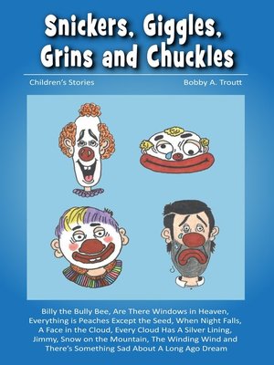 cover image of Snickers, Giggles, Grins and Chuckles